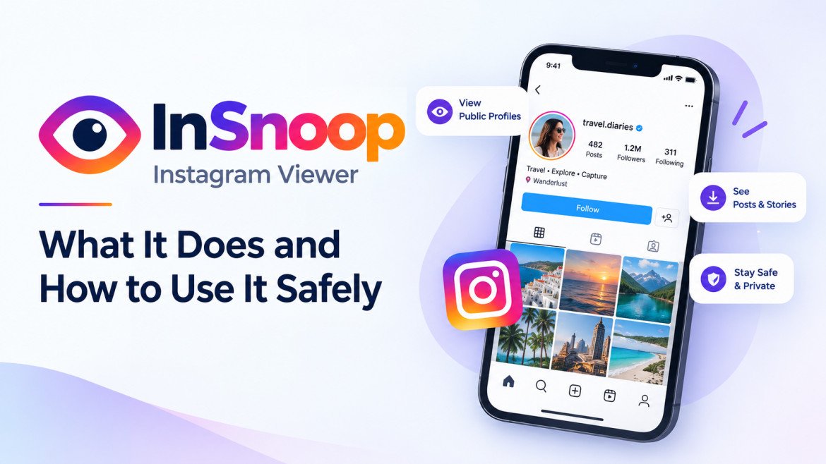InSnoop Instagram Viewer What It Does and How to Use It Safely